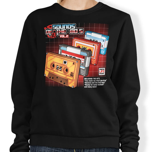Sound of the 80's Vol. 2 - Sweatshirt