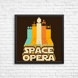 Space Opera - Posters & Prints