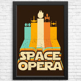 Space Opera - Posters & Prints