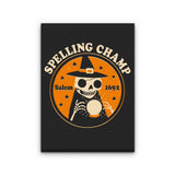 Spelling Champ - Canvas Print