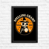 Spelling Champ - Posters & Prints