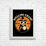 Spelling Champ - Posters & Prints