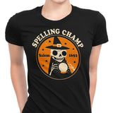 Spelling Champ - Women's Apparel