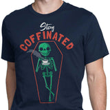 Stay Coffinated - Men's Apparel