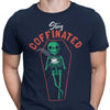 Stay Coffinated - Men's Apparel