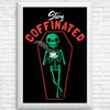 Stay Coffinated - Posters & Prints