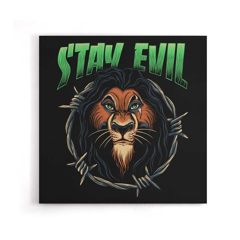 Stay Evil - Canvas Print