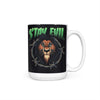 Stay Evil - Mug