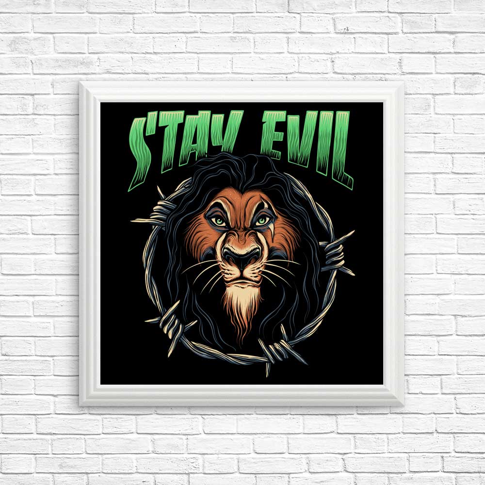 Stay Evil - Posters & Prints