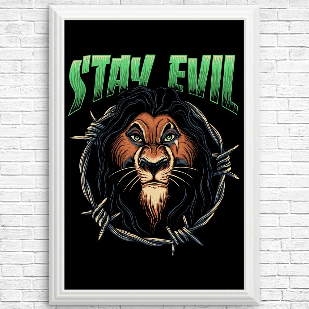 Stay Evil - Posters & Prints