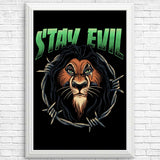 Stay Evil - Posters & Prints