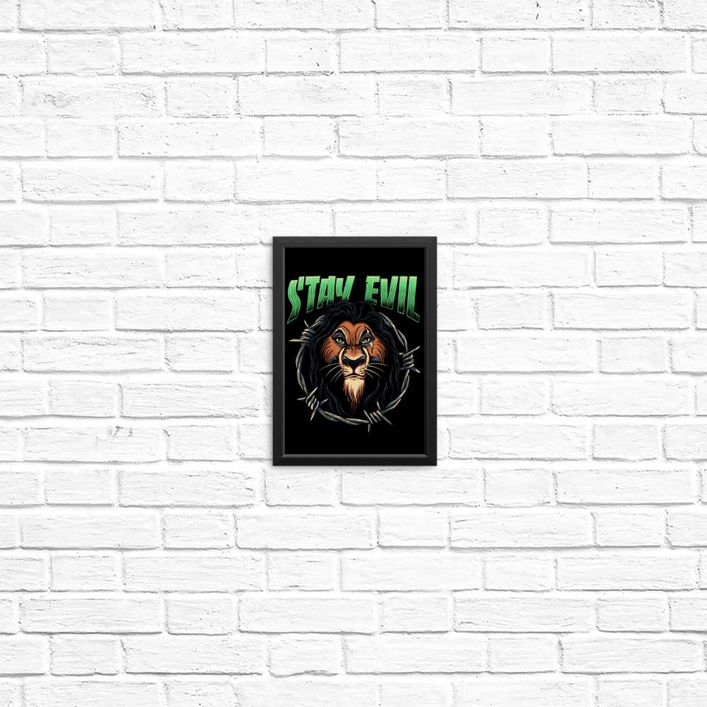 Stay Evil - Posters & Prints