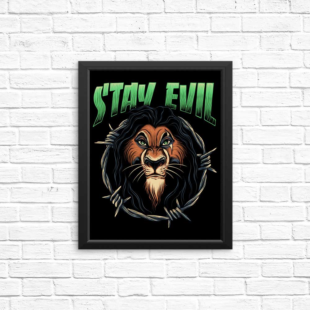 Stay Evil - Posters & Prints