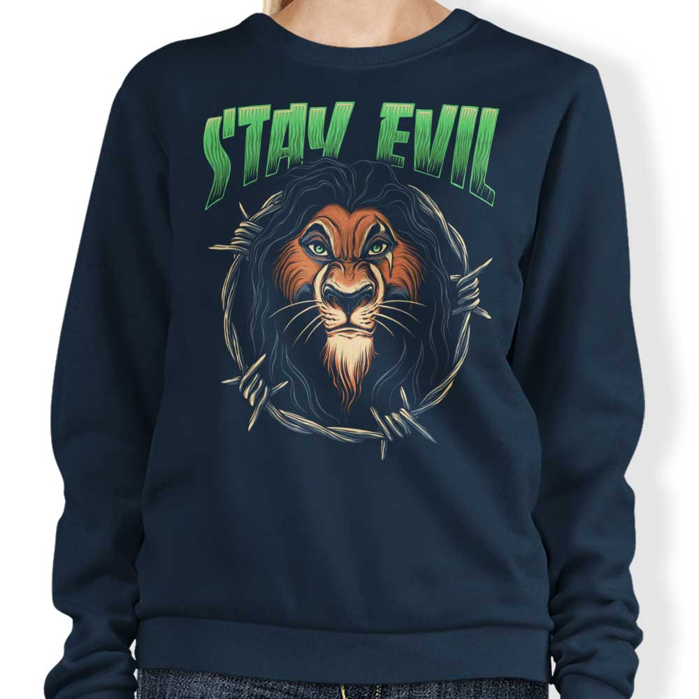 Stay Evil - Sweatshirt