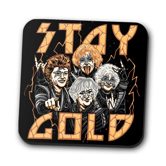 Stay Gold - Coasters