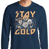 Stay Gold - Long Sleeve T-Shirt