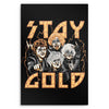 Stay Gold - Metal Print