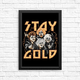 Stay Gold - Posters & Prints