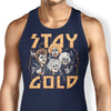 Stay Gold - Tank Top