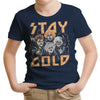 Stay Gold - Youth Apparel
