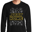 Stay Home - Long Sleeve T-Shirt