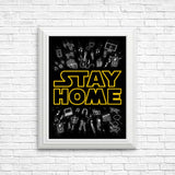 Stay Home - Posters & Prints