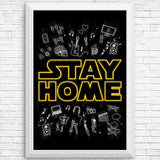 Stay Home - Posters & Prints