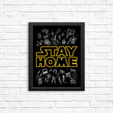 Stay Home - Posters & Prints