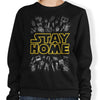 Stay Home - Sweatshirt