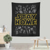 Stay Home - Wall Tapestry