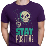 Stay Positive - Men's Apparel