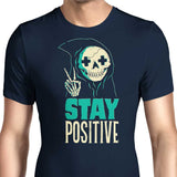 Stay Positive - Men's Apparel