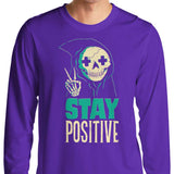 Stay Positive - Long Sleeve T-Shirt