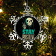Stay Positive - Ornament