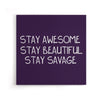 Stay Savage (Alt) - Canvas Print