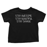 Stay Savage (Alt) - Youth Apparel