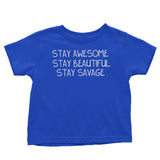Stay Savage (Alt) - Youth Apparel