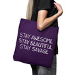 Stay Savage (Alt) - Tote Bag