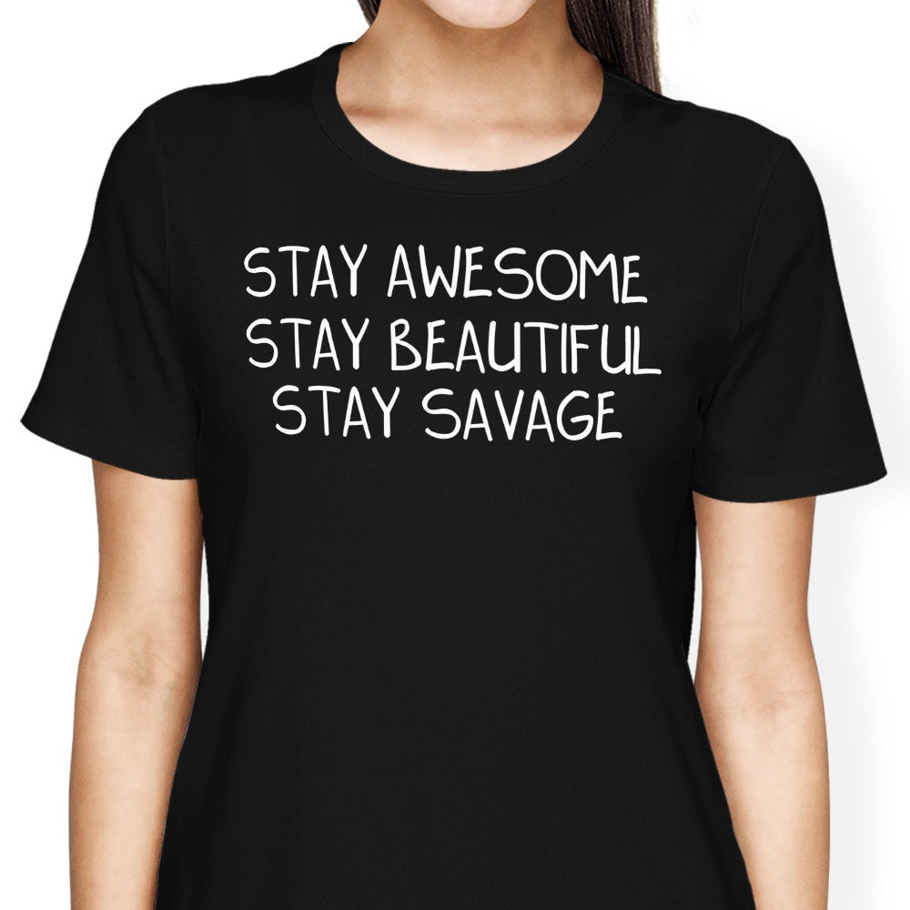 Stay Savage (Alt) - Women's Apparel