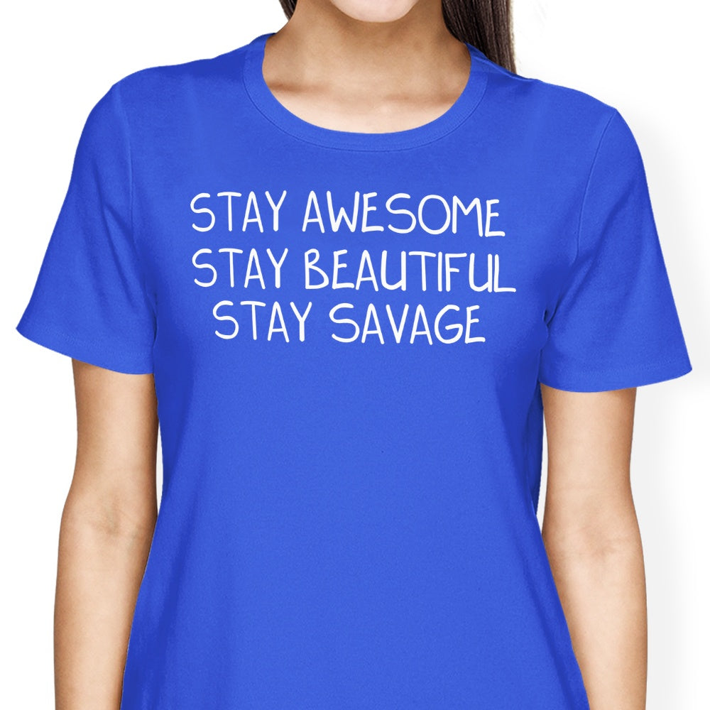 Stay Savage (Alt) - Women's Apparel