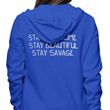 Stay Savage (Alt) - Hoodie