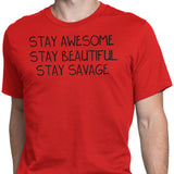 Stay Savage - Men's Apparel