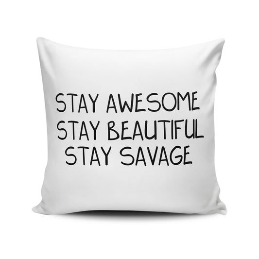 Stay Savage - Throw Pillow