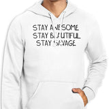 Stay Savage - Hoodie