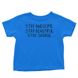 Stay Savage - Youth Apparel
