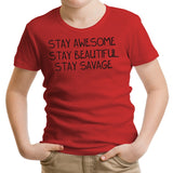Stay Savage - Youth Apparel