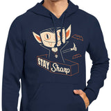 Stay Sharp - Hoodie
