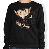 Stay Sharp - Sweatshirt