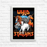 Stay Wyld - Posters & Prints