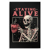 Staying Alive - Metal Print